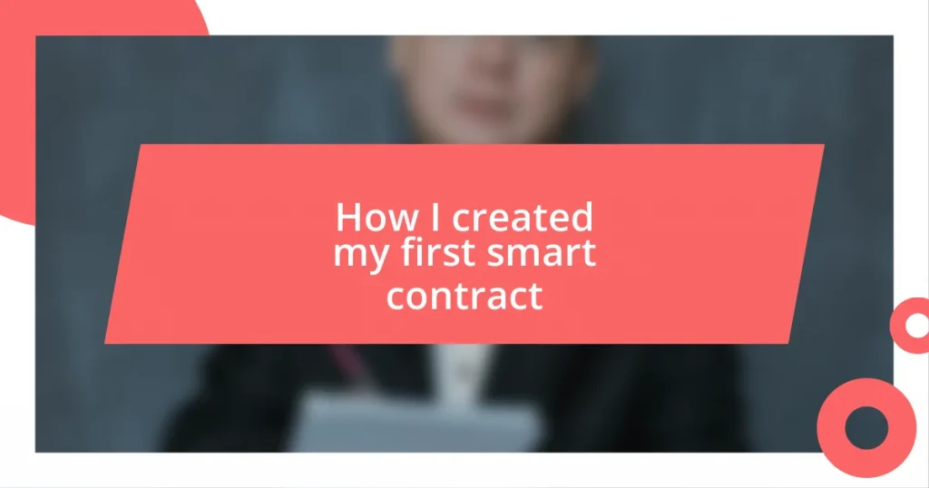 How I created my first smart contract