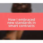 How I embraced new standards in smart contracts